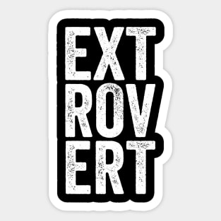 Extrovert - Distressed Typographic Gift Sticker